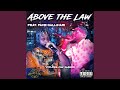 Above The Law (feat. Fame Gallinari)