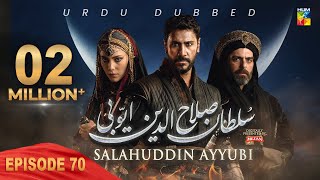 Sultan Salahuddin Ayyubi - Episode 70 [ Urdu Dubbed ] 11 September 24 