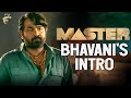 Bhavani Intro Master Vijay Vijay Sethupathi Malavika Anirudh Lokesh Kanagaraj