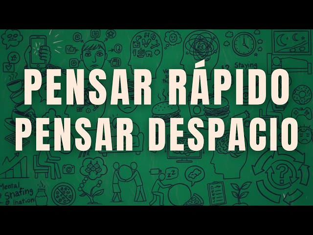 Vídeo relacionado con Pensar rápido, pensar despacio: 320 (Contemporánea | Ensayo)