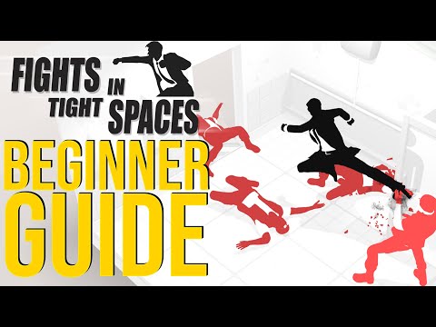 Fights in Tight Spaces | Beginner Guide