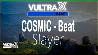 COSMIC - Beat Slayer
