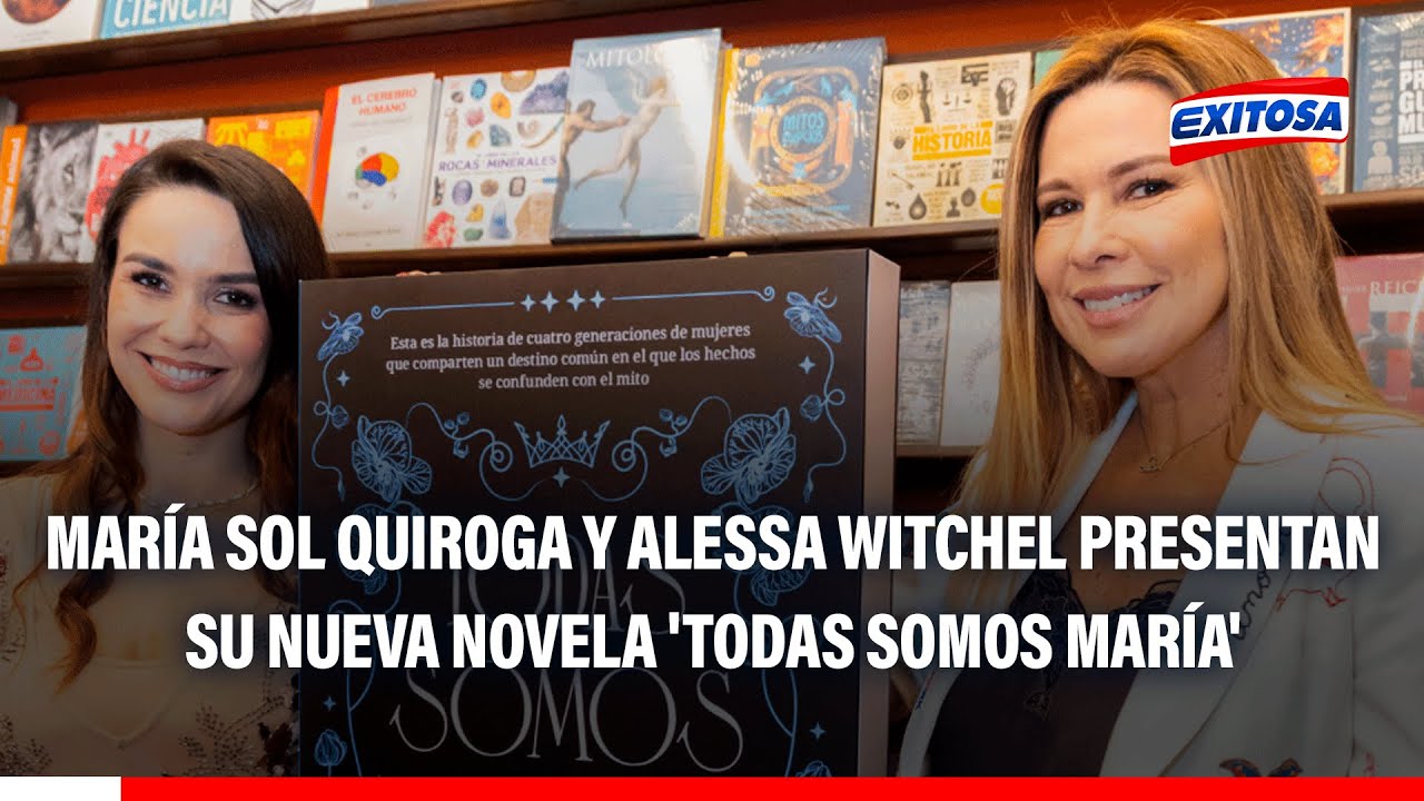 🔴🔵 Alessa Witchel y su madre, María Sol Quiroga, presentan su nueva novela 'Todas somos María'