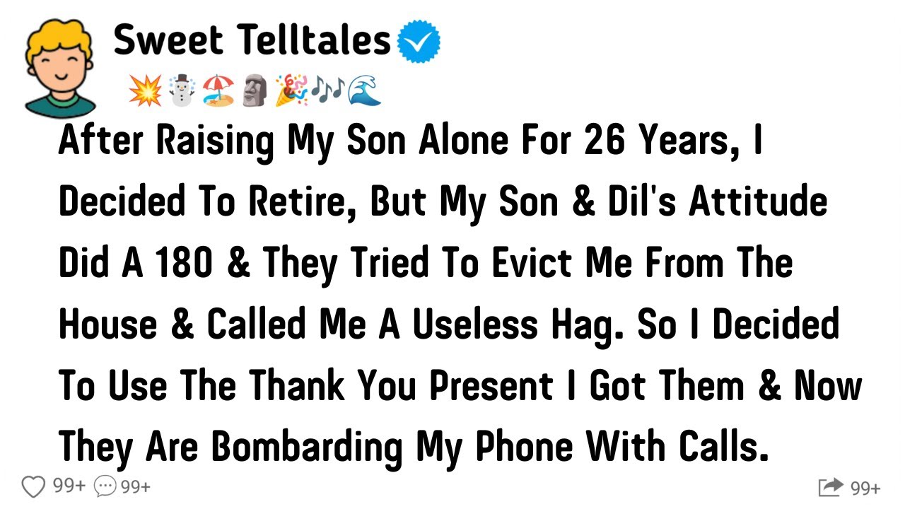 After Raising My Son Alone For 26 Years, I Decided To Retire, But My Son & Dil's Attitude Did A 180