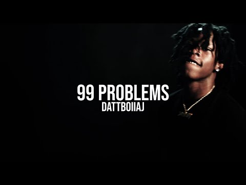 DATTBOIIAJ - 99 Problems (Official Music Video)