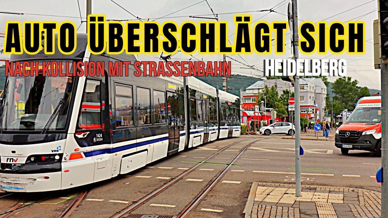 Schwerer Unfall in Heidelberg – Auto kollidiert mit Straßenbahn
