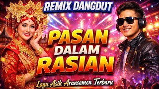 Download lagu Pasan Dalam Rasian - Lagu Minang Remix Dangdut Terbaru mp3