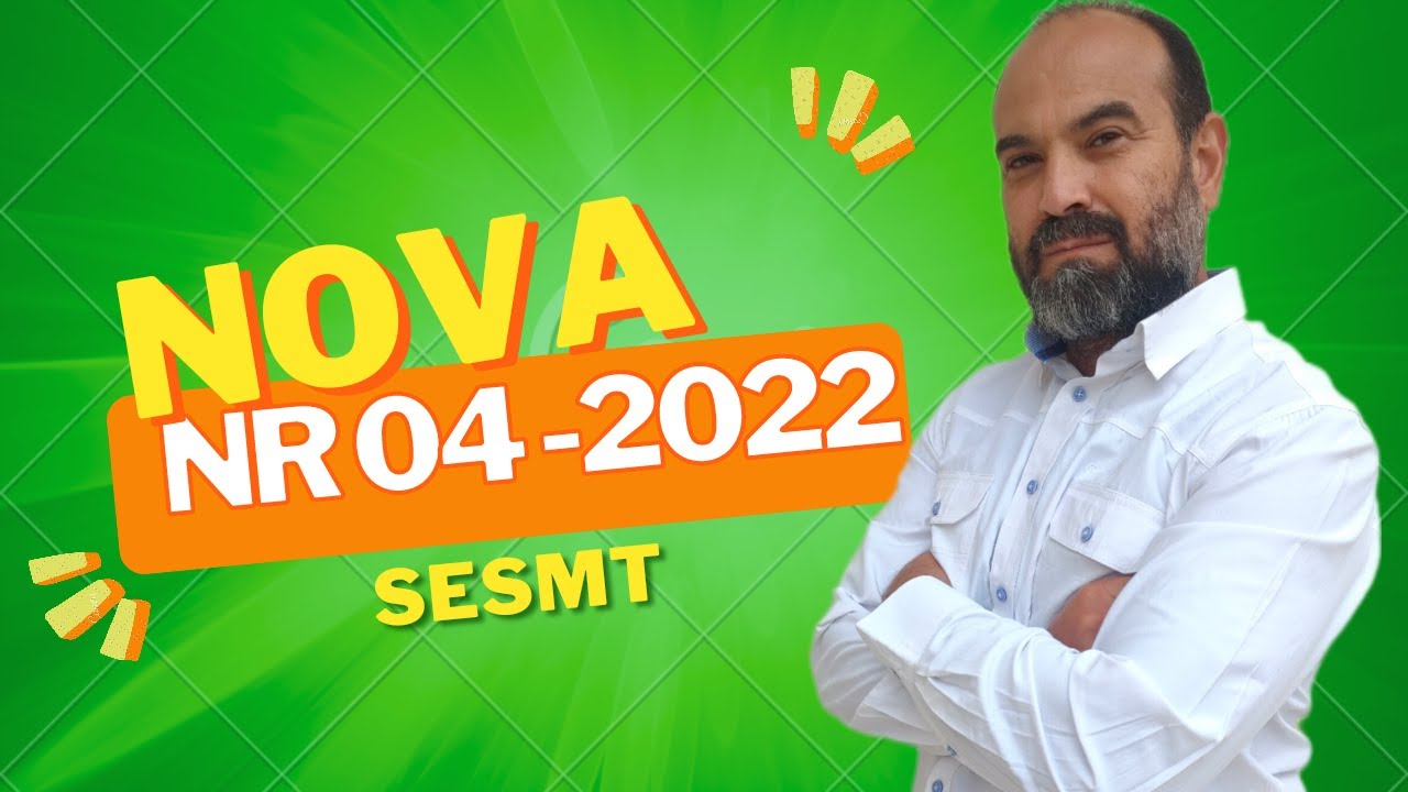 NR 04 SESMT 2023 - Comentada