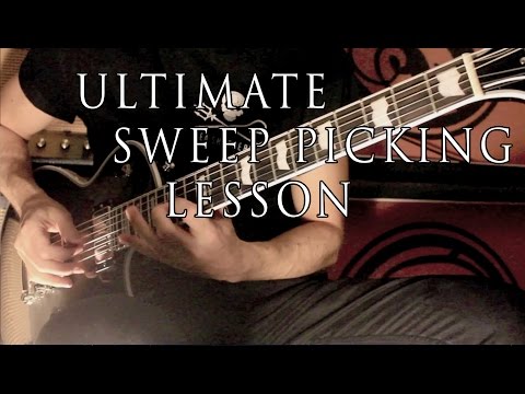 Ultimate Sweep Picking Lesson - Josh Middleton