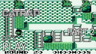 Let's Play | Catrap, 1990 (Game Boy, Gearboy) [Part 2]