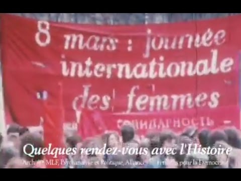 8 mars Journée internationale des femmes Manifestations MLF avec Antoinette Fouque