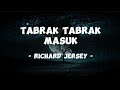 Richard Jersey Tabrak Tabrak Masuk Lirik Lagu