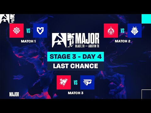 BLAST.tv Austin Major 2025, Stage 3, Day 4