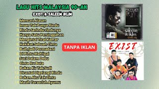 Download lagu LAGU HITS MALAYSIA EXIST & SALEEM IKLIM - LAGU MELAYU - MENCARI ALASAN - RINDU SERINDU RINDUNYA mp3
