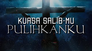 Download lagu Kuasa Salib-Mu (NDC Worship) - Lirik Lagu Rohani Kristen mp3