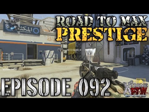 Getting ready for... what? - Road to MAX Prestige #092 - Call of Duty Advanced Warfare