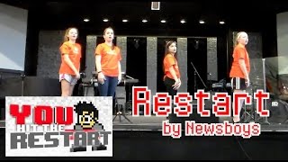 &quot;Restart&quot; by Newsboys