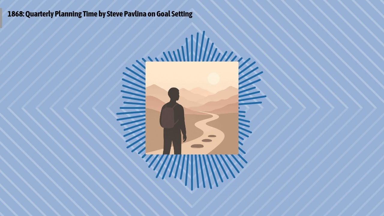 1868: Quarterly Planning Time by Steve Pavlina on Goal Setting | Optimal Work Daily - Career,...