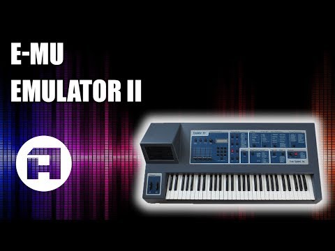 History and Sounds: E-Mu Emulator II (deutsch)