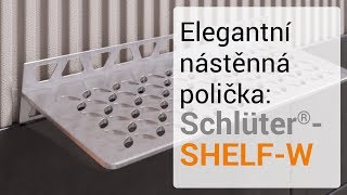 Elegantní nástěnná polička Schlüter-SHELF-W