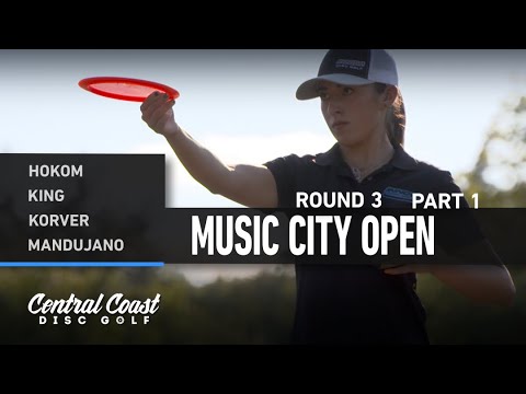 2021 Music City Open - Round 3 Part 1 - Hokom, King, Korver, Mandujano