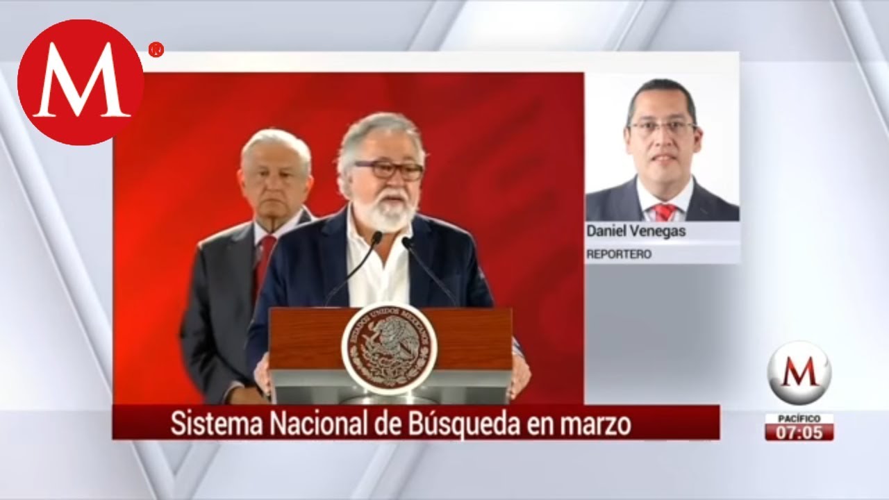En marzo, reinstalado Sistema Nacional de Búsqueda: Encinas