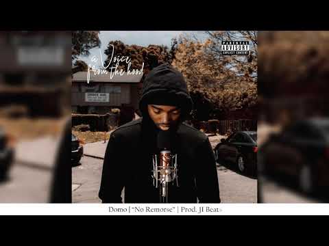 Domo - No Remorse (Prod. JI Beats)