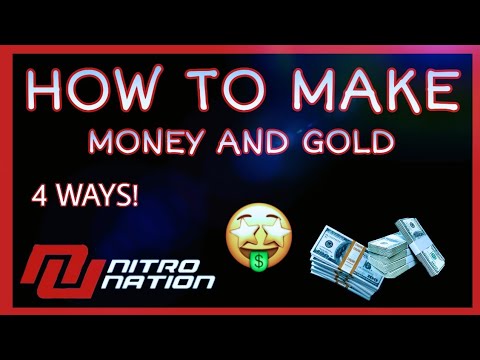 How To Make / GOLD N MONEY / NITRO NATION ONLINE #6