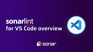 SonarLint for VS Code Overview | a free and open source IDE extension