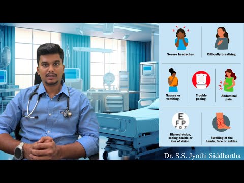 Warning Signs in Pregnancy - கர்ப்ப காலத்தில் எச்சரிக்கை அறிகுறிகள் - By Dr. S.S. Jyothi Siddhartha