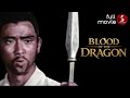 Blood Of The Dragon 1971 ACTION MOVIE Full Movie