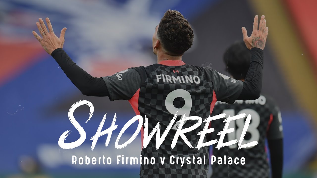 Showreel: Firmino v Crystal Palace | Bobby on fire π₯π₯π₯