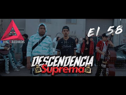 El 58 Descendencia Suprema