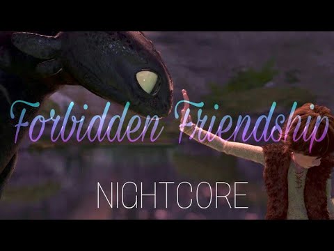 NIGHTCORE: Forbidden Friendship - John Powell