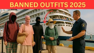 Cruise Lines Are BANNING These Outfits in 2025 (Here’s Why)
