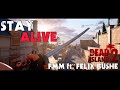 Stay Alive - FFM ft. Felix Bushe (Dead Island 2 Lyrical Music Video)
