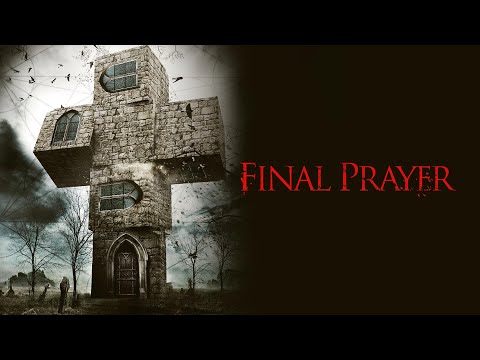 Final Prayer: My Favorite Found Footage Movie