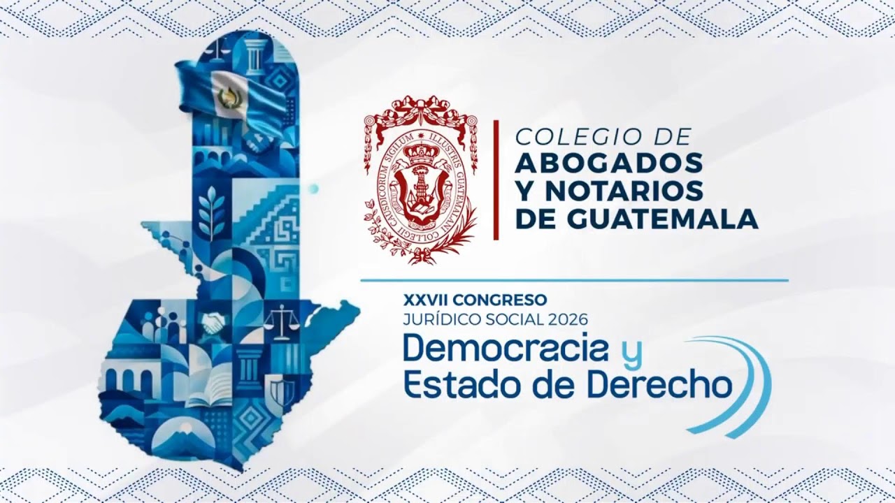 Miniatura de XXVII Congreso Jurídico Social: Democracia y Estado de Derecho Sacatepéquez
