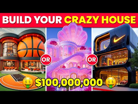 Would You Rather - Build Your CRAZY $100,000,000 HOUSE 🏠🎢✨🤑💸 Dream Futuristic House 🚀