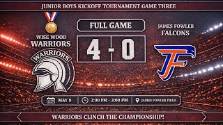 May 8, 2026 Henry WiseWood Warriors vs James Fowler Falcons