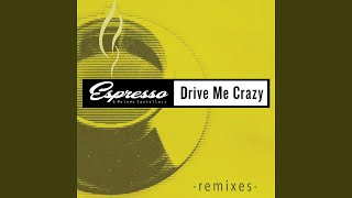 Download lagu Drive Me Crazy (Dindon Extended Mix) mp3