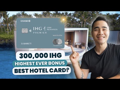 IT'S LIVE 300,000 IHG Points | Most Underrated Hotel Card | Is The IHG Premier Card Worth It In 2024