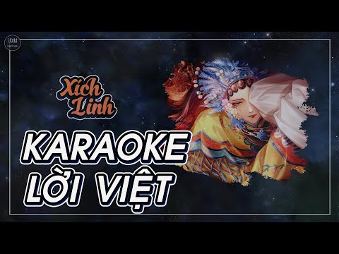 [KARAOKE] Xích Linh【Lời Việt】| Cổ Phong Hí Kịch | S. Kara ♪