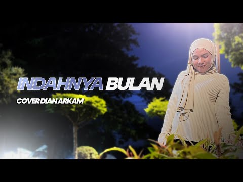 INDAHNYA BULAN OST GENTA BUANA COVER DIAN ARKAM