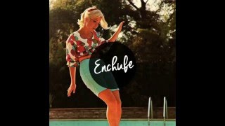 Enchufe - One Last Song