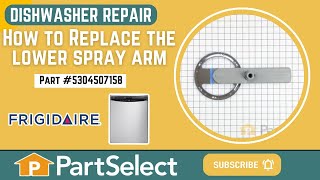 Frigidaire Dishwasher Repair: How to Replace the Lower Spray Arm (Frigidaire Part # 5304507158)
