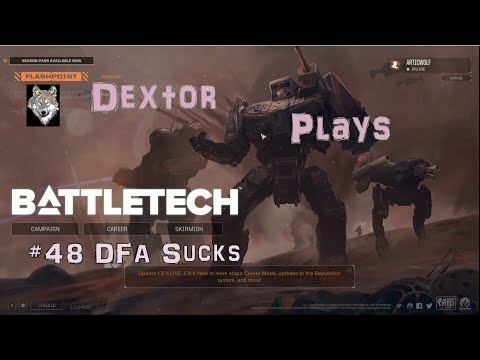 BattleTech 48 DFA Sucks