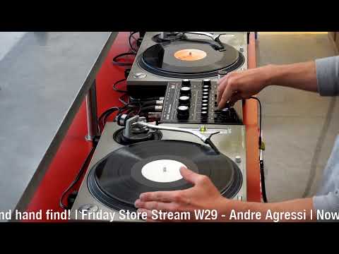Friday Store Stream W29 - Andre Agressi