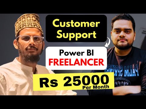 How he became a Power BI Freelancer | Salary 25k-27k per month😲