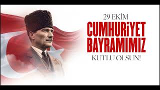 29 Ekim Cumhuriyet Bayramımız Kutlu Olsun!🇹🇷